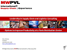 MWPVL International Presentation - Options to Improve Productivity at a Parts Distribution Center