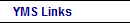 YMS Links